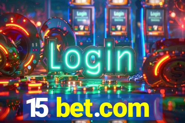 15 bet.com